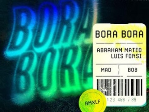 ABRAHAM MATEO y LUIS FONSI le cantan al amor con su nuevo tema &ldquo;BORA BORA&rdquo;