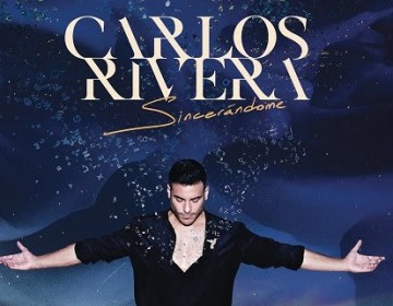  CARLOS RIVERA presenta SINCER&Aacute;NDOME