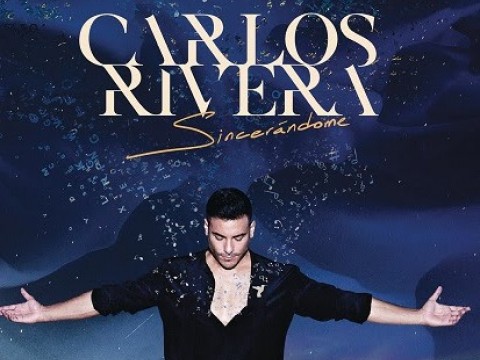  CARLOS RIVERA presenta SINCER&Aacute;NDOME