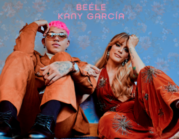 Be&eacute;le y Kany Garc&iacute;a Presentan su Nuevo Sencillo "Me Arriesgo Contigo"